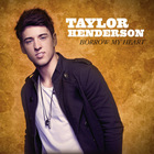 Taylor Henderson - Borrow My Heart (CDS)