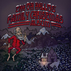 The Oh Hellos - Family Christmas Album