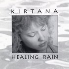 Kirtana - Healing Rain