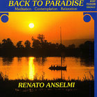 Renato Anselmi - Back To Paradise