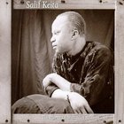Salif Keita - The Mansa Of Mali... A Retrospective