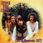 Stone The Crows - Live In Montreux 1972 (Vinyl)