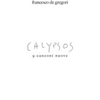 Francesco De Gregori - Calypsos