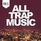 VA - All Trap Music 2