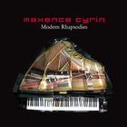 Maxence Cyrin - Modern Rhapsodies