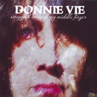 Donnie Vie - Wrapped Around My Middle Finger