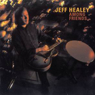 The Jeff Healey Band - Among Friends