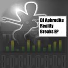 Aphrodite - Reality Breaks (EP)
