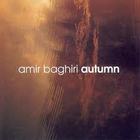 Amir Baghiri - Autumn