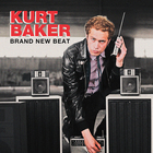 Kurt Baker - Brand New Beat (Japanese Edition)