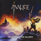 Malice - Triumph And Glory