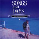 Naoya Matsuoka - Songs And Days