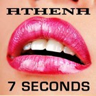 Athena - 7 Seconds (MCD)