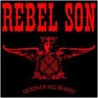 Rebel Son - Queen Of All Trades
