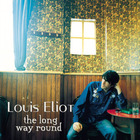 Louis Eliot - The Long Way Round CD1