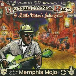 Memphis Mojo (With Little Victor's Juke Joint)