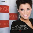 Anna-Maria Zimmermann - Non Plus Ultra (CDS)