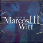 Marcos Witt - Lo Mejor De Marcos III