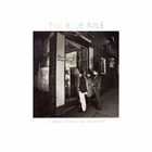 The Blue Nile - A Walk Across The Rooftops (Deluxe Version) CD1