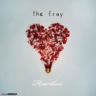 The Fray - Heartless (CDS)