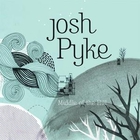 Josh Pyke - Middle Of The Hill (CDS)