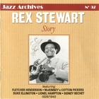 Rex Stewart - Story 1926-1945