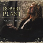 Robert Plant - Greatest Hits CD1