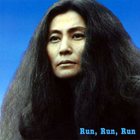 Yoko Ono - Onobox 3: Run, Run, Run