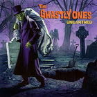 Ghastly Ones - Unearthed