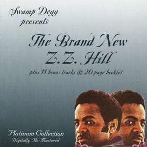 The Brand New Z.Z. Hill (Remastered 2003)