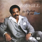 Z.Z. Hill - The Rhythum & The Blues