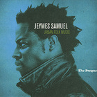 Jeymes Samuel - The Prequel