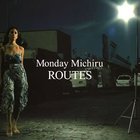 Monday Michiru - Routes