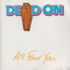 Dead On - All For You (EP)