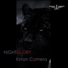 Kirlian Camera - Nightglory CD1