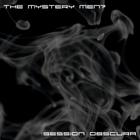 The Mystery Men? - Session Obscura (EP)