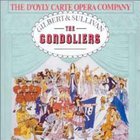 Gilbert & Sullivan - D'oyly Carte Opera - The Gondoliers (Remastered 1989) CD1