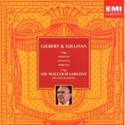 Gilbert & Sullivan - Sir Malcolm Sargent: The Gondoliers - Act II CD16