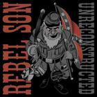 Rebel Son - Unreconstructed