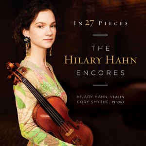 In 27 Pieces: The Hilary Hahn Encores CD1