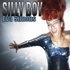 Eva Simons - Silly Boy (CDS)
