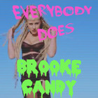 Brooke Candy - Everybody Does (CDS)