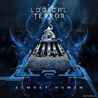 Logical Terror - Almost Human