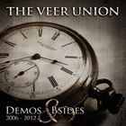 The Veer Union - Demos And B-Sides