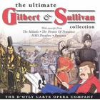 Gilbert & Sullivan - The Ultimate (Performed By D'oyly Carte Opera Company)