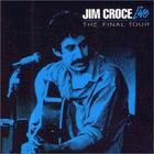 Jim Croce Live: The Final Tour (Live)