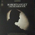 Robert Goulet - I Remember You (Vinyl)