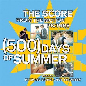 (500) Days Of Summer (With Rob Simonsen)
