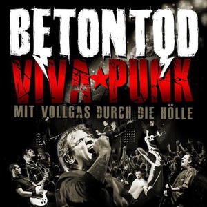 Viva Punk - Mit Vollgas Durch Die Holle (Live)