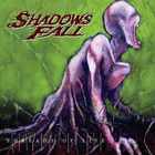 Shadows Fall - Threads Of Life (Complete Version)